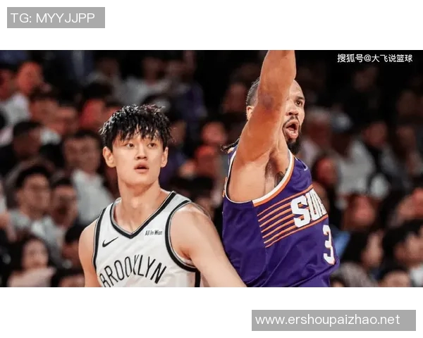 中国赛第1场太阳VS篮网